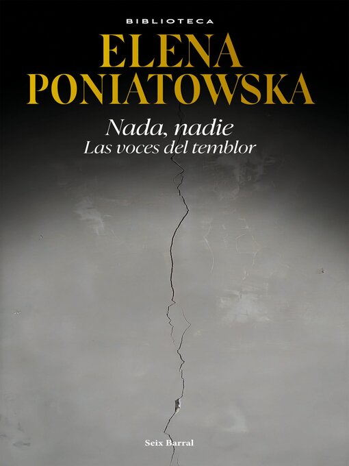 Title details for Nada, nadie. Las voces del temblor by Elena Poniatowska - Available